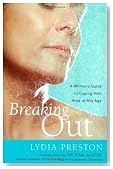 Breaking Out: A Woman's Guide to Coping with Acne at Any Age