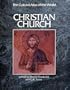 The Christian Church (Cultural Atlas of the World)