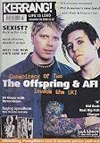 KERRANG MAGAZINE BACK ISSUE 836 OFFSPRING - REEL BIG FISH - CHARGER