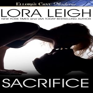 Sacrifice - Lora Leigh