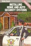 Installing Home & Auto Security Systems