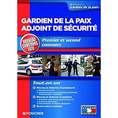 Gardien de la paix adjoint de s�curit� Nouveau Concours 2011