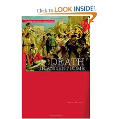 Death in Ancient Rome: A Sourcebook (Routledge Sourcebooks for the Ancient World) by Valerie M. Hope