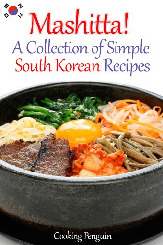 Mashitta! A Collection of Simple South Korean Recipes