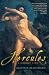 Book Hercules: A Heroic Life
