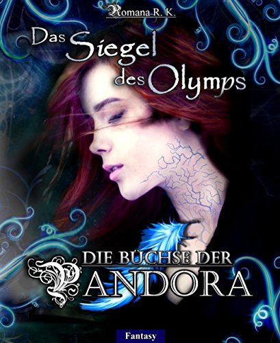 Das Siegel des Olymps Die Büchse der Pandora (German Edition)