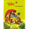 Tobi - Neubearbeitung 2009: Erstlesebuch