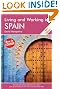 Living and Working in Spain: A Survival Handbook (Living and Working)