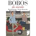 Bobos de merde