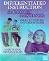 Differentiated Instruction for K-8 Math and Science: Activites and Lesson Plans
