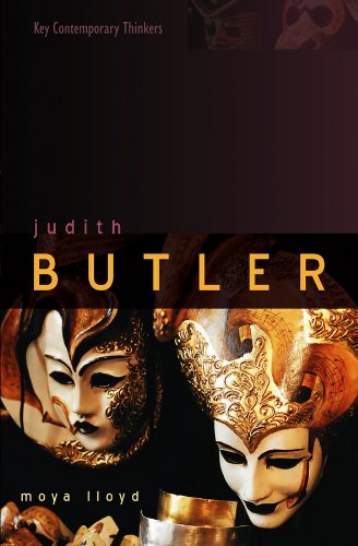 Judith Butler: From Norms to Politics (Key Contemporary Thinkers)