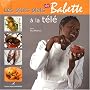 Les p'tits plats de Babette � la t�l�