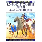 Romano-Byzantine Armies 4th - 9th Centurypar David Nicolle