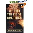 TSOG: The Thing That Ate the Constitution