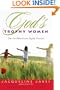 God's Trophy Women: You Are Blessed and Highly Favored
