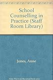 School counselling in practice