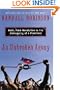 An Unbroken Agony: Haiti, From Revolution to the Kidnapping of a President