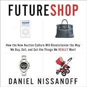 FutureShop | [Daniel Nissanoff]