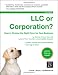 LLC or Corporation?: How to Choose the Right Form for Your Business