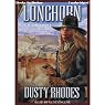 Longhorn IV: The Family: Longhorn Series, Book 4