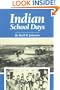 Indian School Days