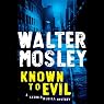 Known to Evil: A Leonid McGill Mystery