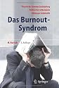 Das Burnout-Syndrom: Theorie der inneren Erschöpfung