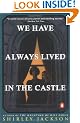 We Have Always Lived in the Castle