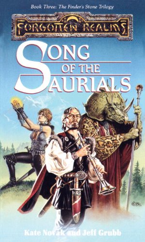 Song of the Saurials: The Finders Stone Trilogy, Book 3 (Finer's Stone Trilogy)