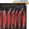 Under Pressure: Cooking Sous Vide