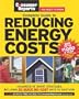 The Complete Guide to Reducing Energy Costs (Consumer Reports Complete Guide To...)
