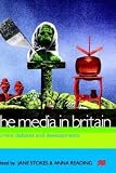 The Media in Britain: Current Debates and Developments