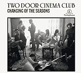 Changing of the Seasons by Two Door Cinema Club (2013-10-01)【並行輸入品】