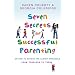Seven Secrets of Successful Parenting: Or How to Achieve the Almost Impossible
