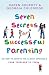 Books : Seven Secrets of Successful Parenting: Or How to Achieve the Almost Impossible