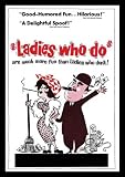 Ladies Who Do (1963)