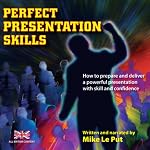 Perfect Presentation Skills | Mike Le Put