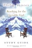 Reaching for the Invisible God Study Guide