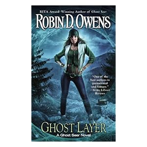 Ghost Layer by Robin D. Owens