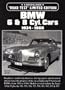 BMW 6 & 8 Cyl. Cars: 1934-1960 (Brooklands Road Test Limited Editions)