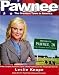 Pawnee: The Greatest Town in America