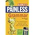 Painless Grammar (Barron's Painless Series)