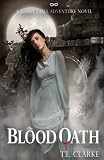 Blood Oath: A Gabby Girls Adventure Novel, Book Two (Volume 2)