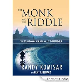 The Monk and the Riddle: The Art of Creating a Life While Making a Living