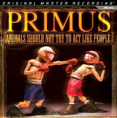Primus - Animals Should Not Try To Act Like People [EP] - Zortam Music