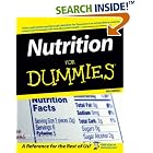 Click here to buy Nutrition For Dummies (Nutrition for Dummies) by  Carol Ann Rinzler.