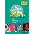 Les Cahiers de la Luciole CE2 - Sciences exp�rimentales et technologie, Cahier