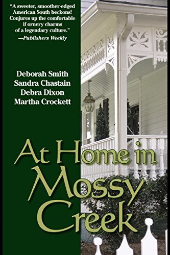 At Home In Mossy Creek (The Mossy Creek Series Book 6)