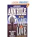 In the Name of Love: Ann Rule's Crime Files Volume 4