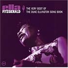 Click here to buy The Very Best of the Duke Ellington Song Book by  Ella Fitzgerald .